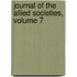 Journal of the Allied Societies, Volume 7
