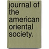 Journal of the American Oriental Society. door Washurn Hopkinds and Charles C. Torrey
