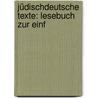 Jüdischdeutsche Texte: Lesebuch Zur Einf door Hermann Leberecht Strack