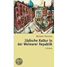 Jüdische Kultur in der Weimarer Republik by Michael Brenner