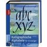 Kalligraphische Alphabete für Einsteiger door Mary Noble