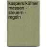 Kaspers/Küfner Messen - Steuern - Regeln door Berthold Heinrich