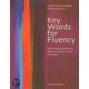 Keywords For Fluency - Upper Intermediate by George Woolard