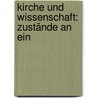 Kirche Und Wissenschaft: Zustände An Ein by Johann Heinrich Schr�Rs