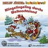Klingelingeling Durchs Weihnachtsland. Cd door Detlev Jöcker