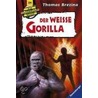 Knickerbockerbande 24. Der weisse Gorilla by Thomas Brezina