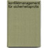 Konfliktmanagement für Sicherheitsprofis