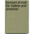 Konzert d-moll für Violine und Streicher
