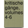 Kritische Gänge, Volumes 4-6 door Friedrich Theodor Vischer