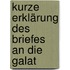 Kurze Erklärung Des Briefes An Die Galat