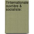 L'Internationale Ouvrière & Socialiste: