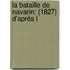 La Bataille De Navarin: (1827) D'Après L