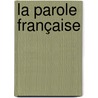 La Parole Française door Lambert Sauveur