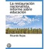 La Restauración Nacionalista, Informe So