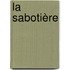 La Sabotière