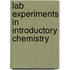 Lab Experiments in Introductory Chemistry