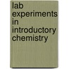 Lab Experiments in Introductory Chemistry door Wink Reedy