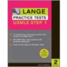 Lange Practice Tests For The Usmle Step 1 door Joel S. Goldberg