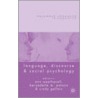 Language, Discourse and Social Psychology door Ann Weatherall