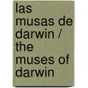 Las musas de darwin / The Muses of darwin door Sarukhan Jose