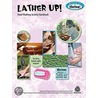 Lather Up! Hand Washing Activity Handbook door Susan Hershberger
