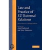 Law And Practice Of Eu External Relations door Onbekend