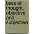 Laws Of Thought, Objective And Subjective