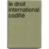 Le Droit International Codifié by Johann Caspar Bluntschli