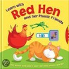 Learn With Red Hen And Her Phonic Friends by Gill Davies
