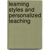 Learning Styles and Personalized Teaching door Barbara Prashnig