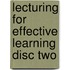 Lecturing For Effective Learning Disc Two
