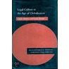 Legal Culture In The Age Of Globalization door Lawrence M. Friedman