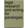 Legal Research and Writing for Paralegals door Deborah E. Bouchoux