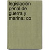 Legislación Penal De Guerra Y Marina: Co door Spain
