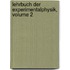 Lehrbuch Der Experimentalphysik, Volume 2
