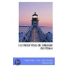 Les Historiettes De Tallemant Des Réaux by Tallemant Des Rï¿½Aux