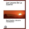 Les Leçons De La Guerre door Paul Stapfer