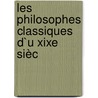 Les Philosophes Classiques D`U Xixe Sièc by Hippolyte Taine