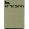 Les Réfractaires by Jules Valles