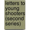 Letters to Young Shooters (Second Series) door Sir Ralph Payne Gallwey