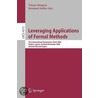 Leveraging Applications Of Formal Methods door Onbekend