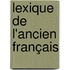 Lexique De L'Ancien Français