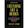 Licensing Art and Design, Revised Edition door Caryn Leland