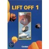 Lift Off 1. Student's Book. Gesamtausgabe by Unknown