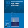Light Elements In The Universe (Iau S268) by International Astronomical Union Symposi