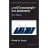 Liquid Chromatography - Mass Spectrometry door Wilfried M.A. Niessen