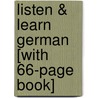 Listen & Learn German [With 66-Page Book] door Stern Guy Stern