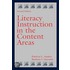 Literacy Instruction in the Content Areas