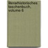 Literarhistorisches Taschenbuch, Volume 6
