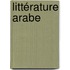 Littérature Arabe